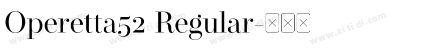 Operetta52 Regular字体转换